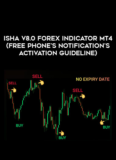 ISHA V8.0 Forex Indicator MT4 (Free Phone's Notification's Activation Guideline) of https://crabaca.store/