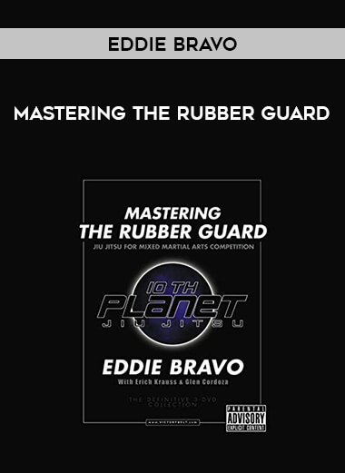 Eddie Bravo - Mastering the Rubber Guard of https://crabaca.store/