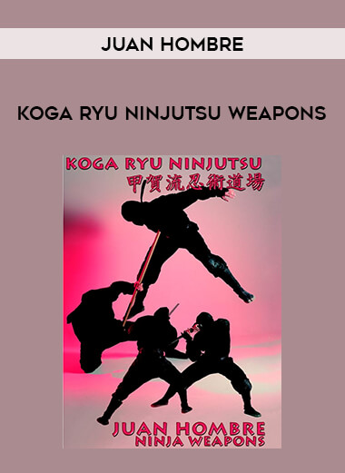 Juan Hombre - Koga Ryu Ninjutsu weapons of https://crabaca.store/