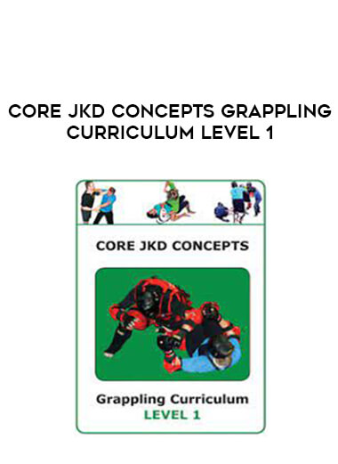 Core JKD Concepts Grappling Curriculum Level 1 of https://crabaca.store/