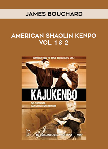 James Bouchard – American Shaolin Kenpo vol. 1 & 2 of https://crabaca.store/