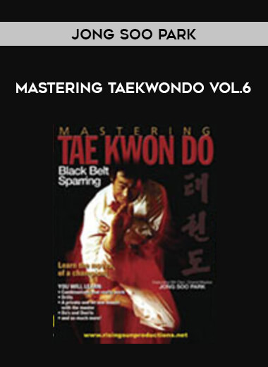 Jong Soo Park - Mastering TaeKwonDo Vol.6 of https://crabaca.store/