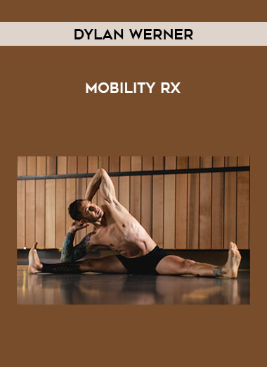 Dylan Werner - Mobility RX of https://crabaca.store/