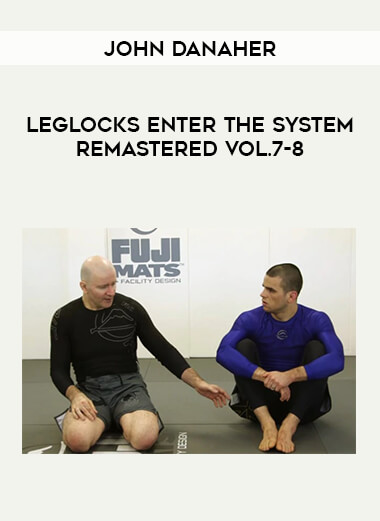 John Danaher - Leglocks Enter The System Remastered Vol.7-8 of https://crabaca.store/