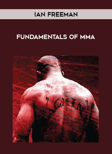 Ian Freeman - Fundamentals of MMA of https://crabaca.store/