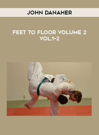 John Danaher - Feet To Floor Volume 2 Vol.1-2 of https://crabaca.store/