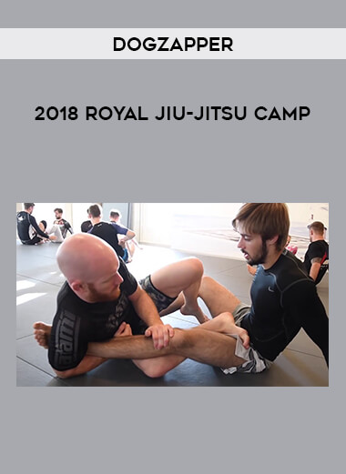 2018 Royal Jiu-Jitsu Camp - Dogzapper of https://crabaca.store/