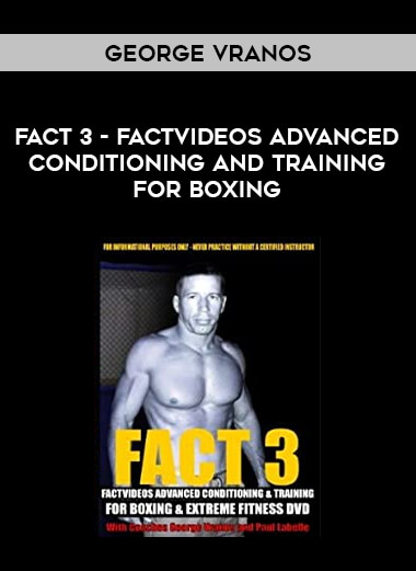 George Vranos -  FACT 3 - Factvideos Advanced Conditioning And Training for Boxing of https://crabaca.store/