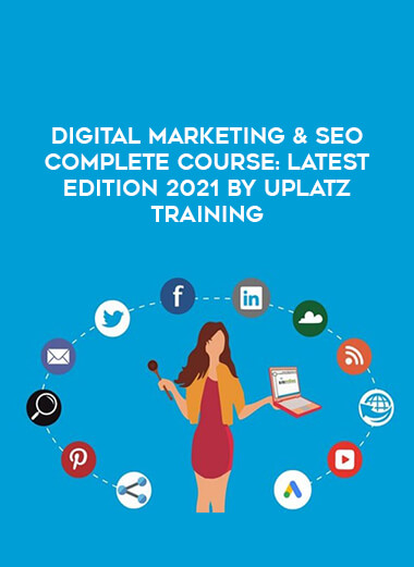 Digital Marketing & SEO Complete Course: Latest Edition 2021 by Uplatz Training of https://crabaca.store/