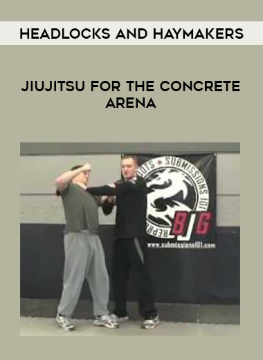 Headlocks and haymakers - jiujitsu for the concrete arena of https://crabaca.store/