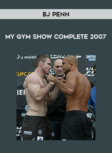 BJ Penn - My Gym Show Complete 2007 of https://crabaca.store/