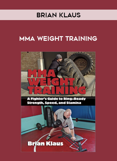 Brian Klaus - MMA Weight Training of https://crabaca.store/