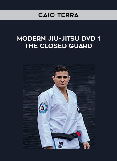 Caio Terra - Modern Jiu-jitsu DVD 1 The Closed Guard of https://crabaca.store/