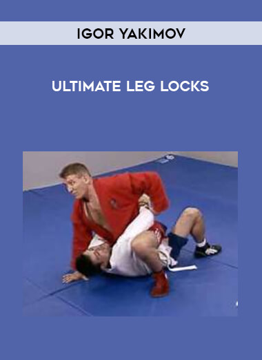 Igor Yakimov - Ultimate Leg Locks of https://crabaca.store/