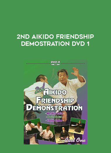 2nd Aikido Friendship Demostration DVD 1 of https://crabaca.store/