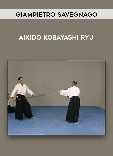 Giampietro Savegnago - Aikido Kobayashi Ryu of https://crabaca.store/