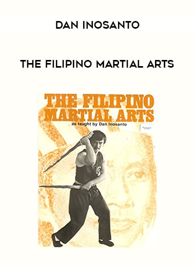 Dan Inosanto - The Filipino Martial Arts of https://crabaca.store/