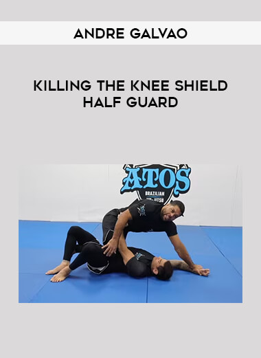 Andre Galvao - Killing The Knee Shield Half Guard of https://crabaca.store/