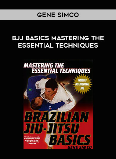 Gene Simco - BJJ Basics Mastering the Essential Techniques of https://crabaca.store/