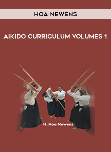 Hoa Newens - Aikido Curriculum Volumes 1 of https://crabaca.store/