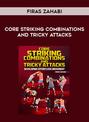 Firas Zahabi - Core Striking Combinations And Tricky Attacks of https://crabaca.store/