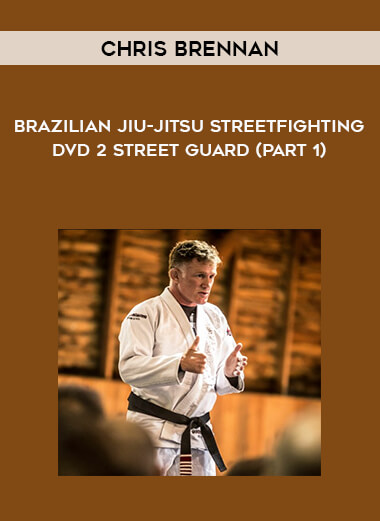 Chris Haueter - Brazilian Jiu-Jitsu Streetfighting DVD 2 Street guard (part 1) of https://crabaca.store/