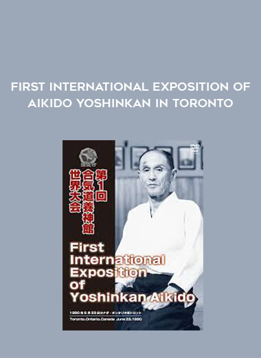 First International Exposition of Aikido Yoshinkan in Toronto of https://crabaca.store/