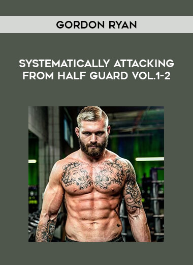 Gordon Ryan - Systematically Attacking From Half Guard Vol.1-2 of https://crabaca.store/