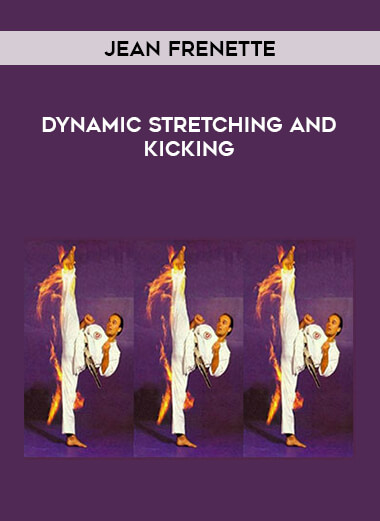 Jean Frenette - Dynamic Stretching and Kicking of https://crabaca.store/