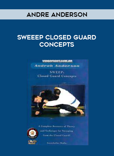 Andre Anderson - SWEEEP Closed Guard Concepts of https://crabaca.store/