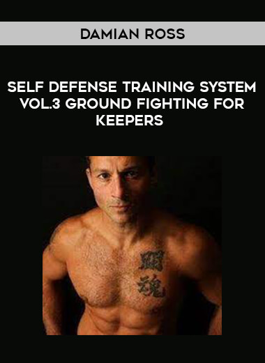 Damian Ross - Self Defense Training System Vol.3 Ground Fighting for Keepers of https://crabaca.store/