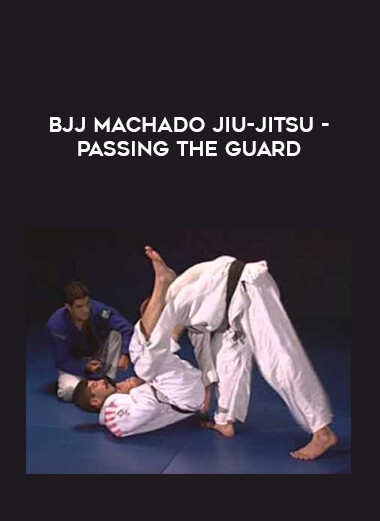 BJJ Machado Jiu-Jitsu - Passing the Guard of https://crabaca.store/