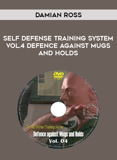 Damian Ross - Self Defense Training System Vol.4 Defence against Mugs and Holds of https://crabaca.store/