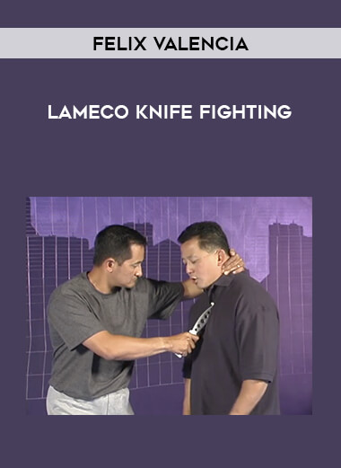 Felix Valencia - Lameco Knife Fighting of https://crabaca.store/