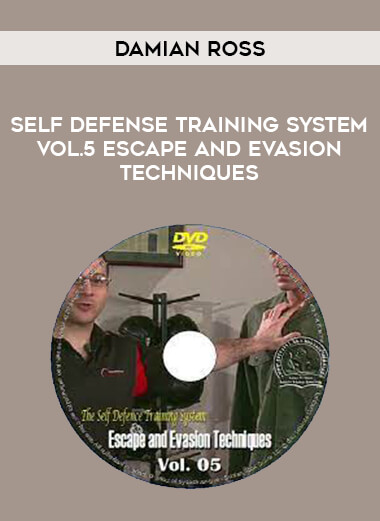 Damian Ross - Self Defense Training System Vol.5 Escape and Evasion Techniques of https://crabaca.store/