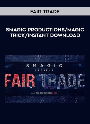 Fair Trade by Smagic Productions/ magic trick/instant download of https://crabaca.store/