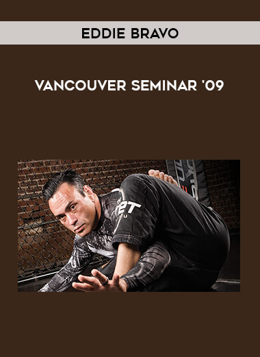 Eddie Bravo - Vancouver Seminar '09 of https://crabaca.store/