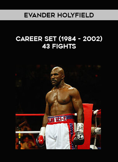 Evander Holyfield - Career Set (1984 - 2002) 43 Fights of https://crabaca.store/