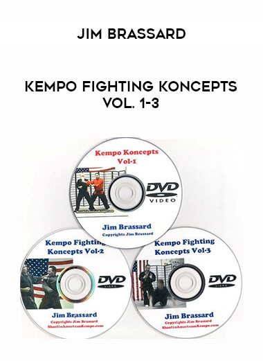 Jim Brassard - Kempo Fighting Koncepts Vol. 1-3 of https://crabaca.store/