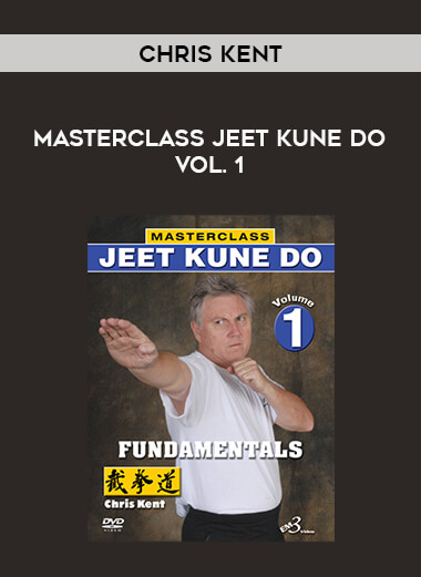 Chris Kent - Masterclass Jeet Kune Do Vol. 1 of https://crabaca.store/