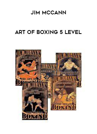 Jim McCann - Art of Boxing 5 Level of https://crabaca.store/