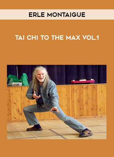 Erle Montaigue - Tai Chi to the Max Vol.1 of https://crabaca.store/