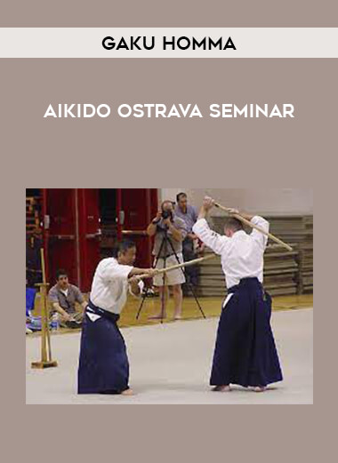 Gaku Homma - Aikido Ostrava Seminar of https://crabaca.store/