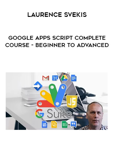 Google Apps Script Complete Course - Beginner to Advanced by Laurence Svekis of https://crabaca.store/