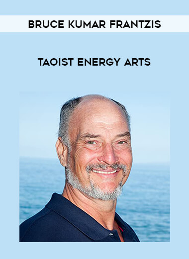 Bruce Kumar Frantzis - Taoist Energy Arts of https://crabaca.store/