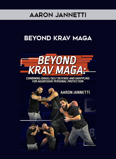 Aaron Jannetti - Beyond Krav Maga of https://crabaca.store/