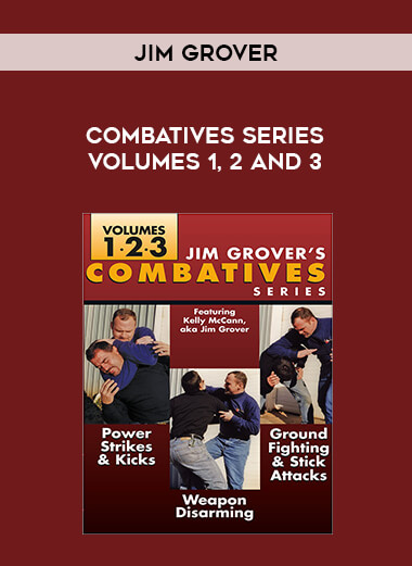 JIM Grover - Combatives Series Volumes 1