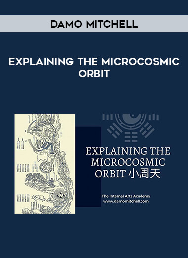 Damo Mitchell - Explaining The Microcosmic Orbit of https://crabaca.store/