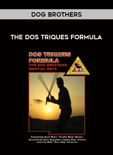 Dog Brothers - The Dos Triques Formula of https://crabaca.store/