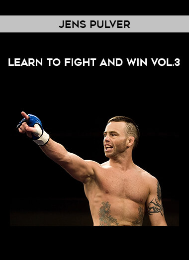 Jens Pulver - Learn to Fight and Win Vol.3 of https://crabaca.store/